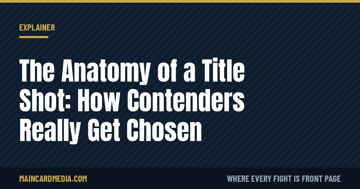 The Anatomy of a Title Shot: How Contenders Really Get Chosen